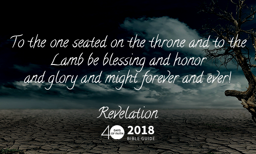 Honor and Glory and Might – Revelation Bible Guide Day 10