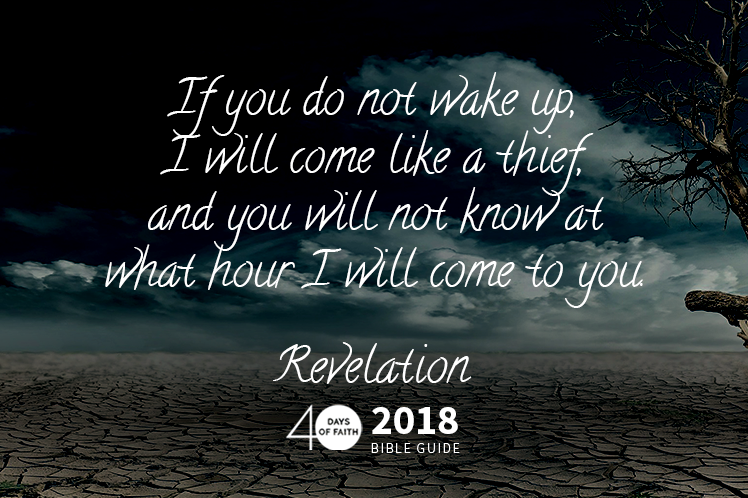 background: cracked earth, dead tree. text: If you do not wake up, I will come like a thief, and you will not know at what hour I will come to you.