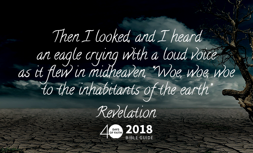 Woe Will Have an End – Revelation Bible Guide Day 13