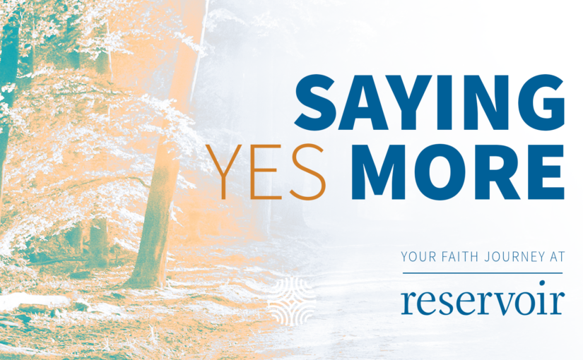 Saying Yes More