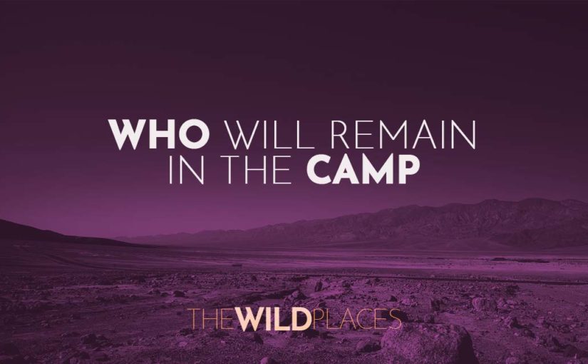 Who Will Remain in the Camp