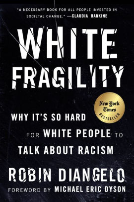 Book cover image with black background, white font. Title reads "White Fragility."