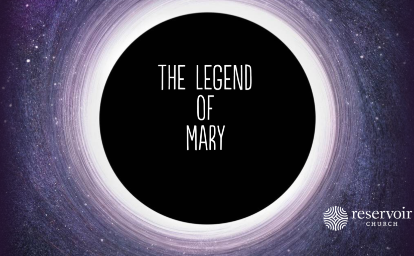 The Legend of Mary