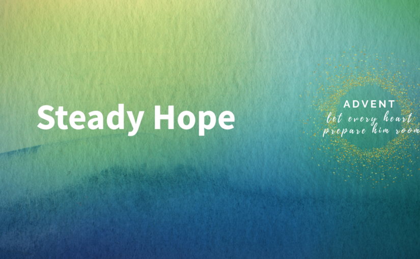 Steady Hope