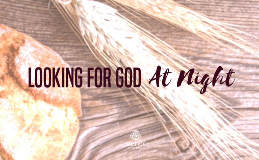Looking for God at Night