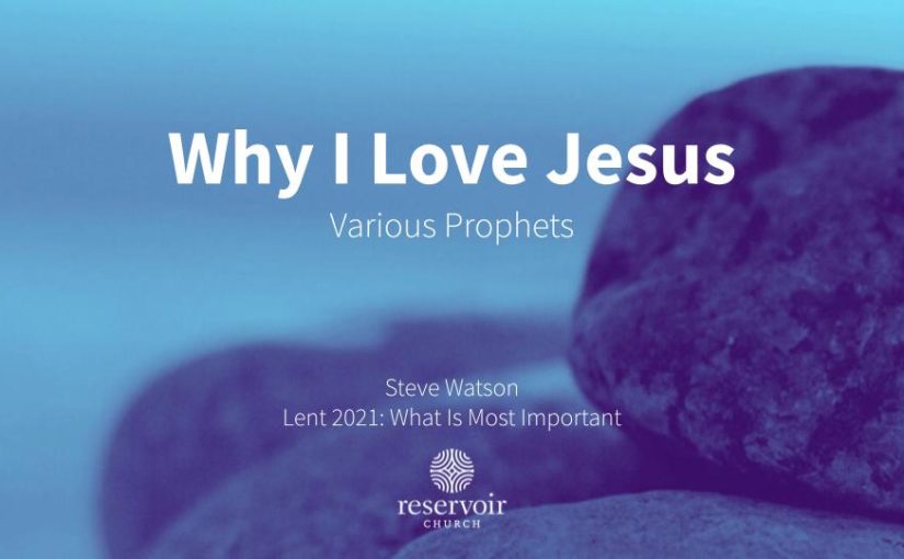 Why I Love Jesus