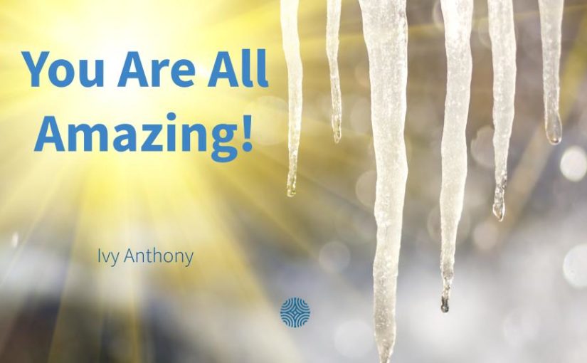 You All Are Amazing!