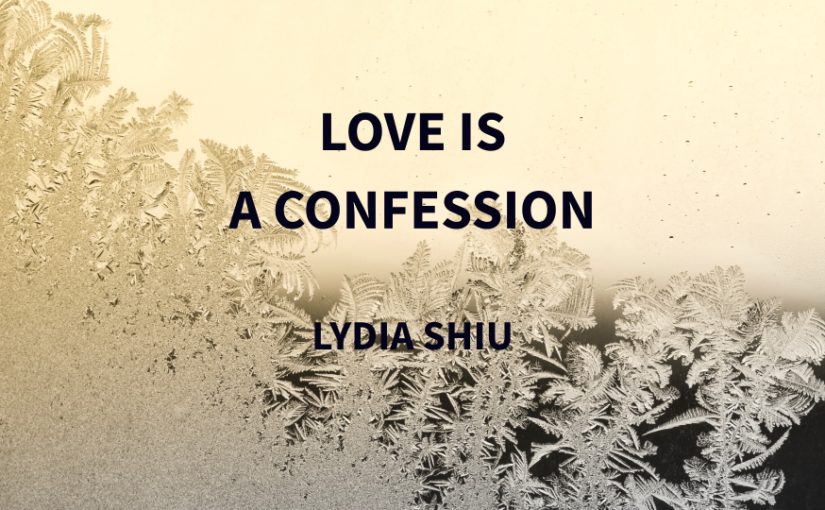 Love Is…a Confession