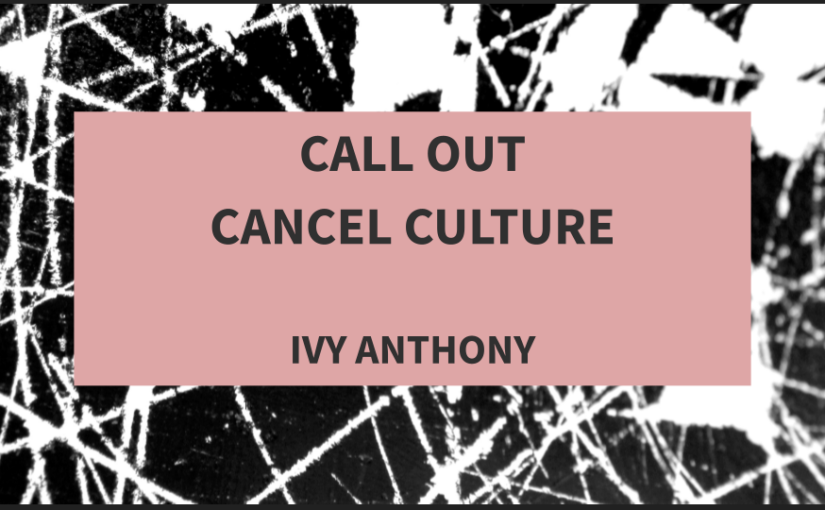 Call Out Cancel Culture