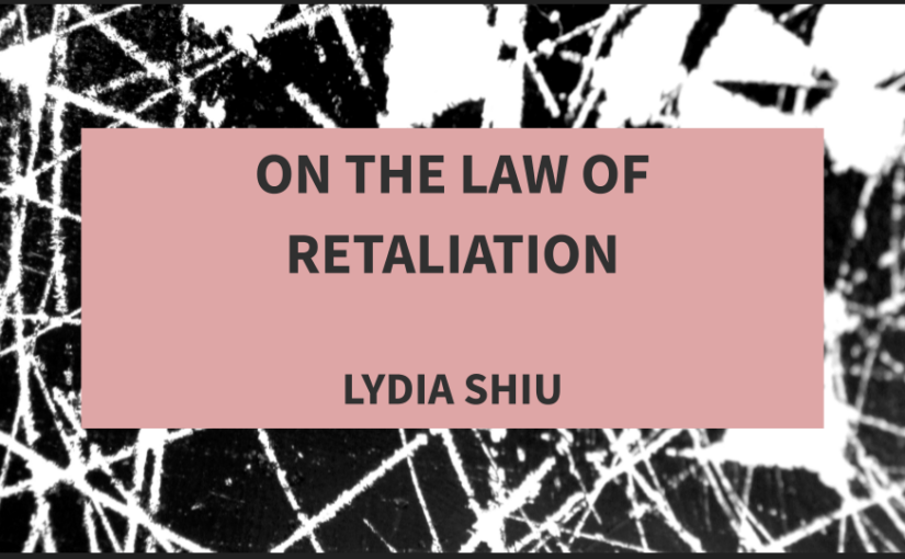 On The Law of Retaliation