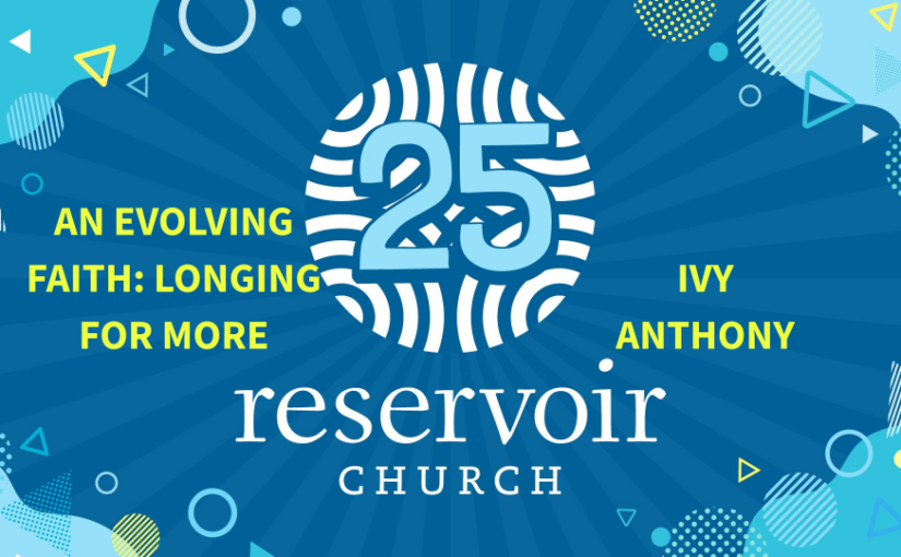An Evolving Faith | Longing for More