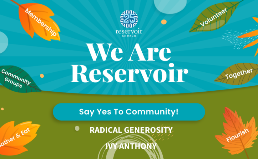 RADICAL GENEROSITY | The Spirit of God is Upon Us