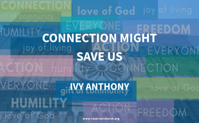 Connection Might Save Us