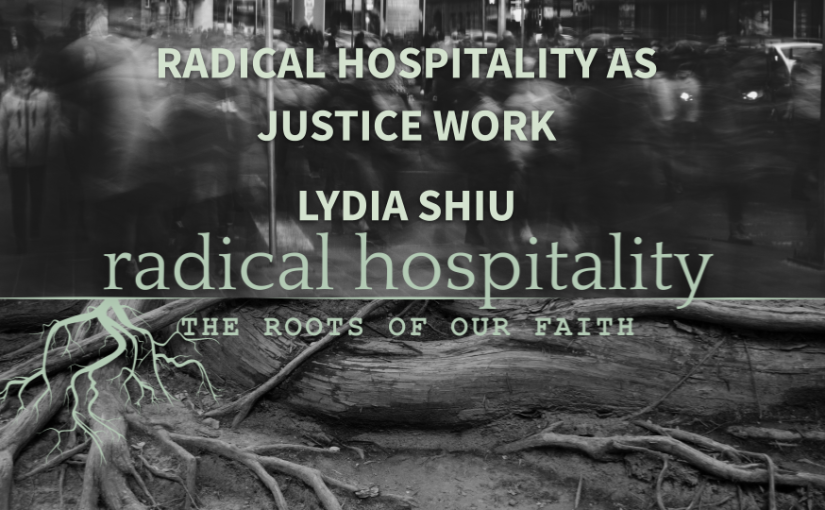 Radical Hospitality as Justice Work
