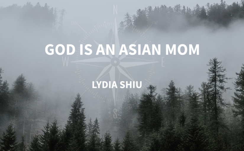 God Is An Asian Mom