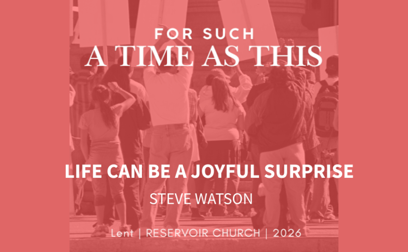 Life Can Be a Joyful Surprise